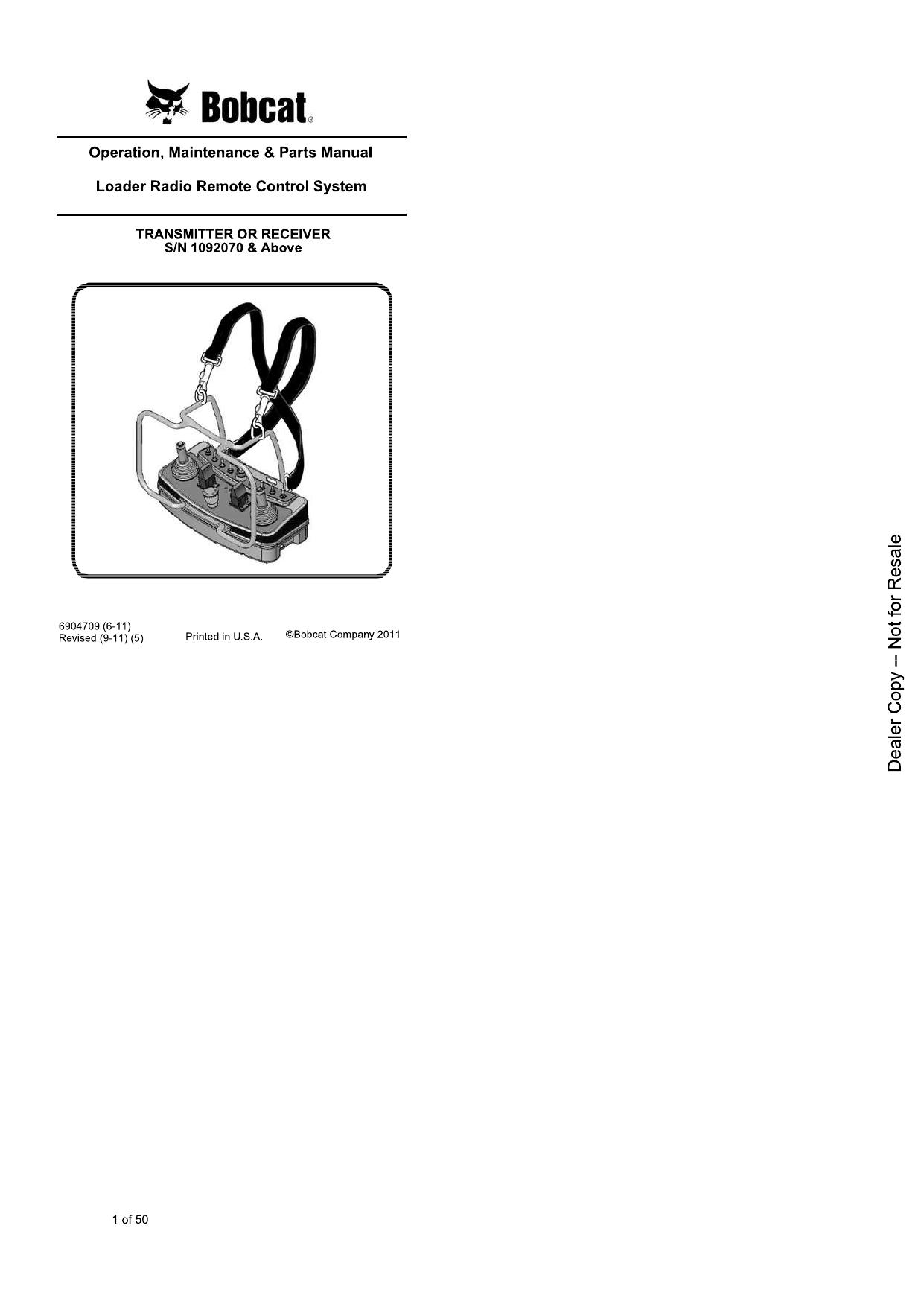 Loader Radio Remote Control System TRANSMITTER OR RECEIVER Operation, Maintenance & Parts Manual Bobcat